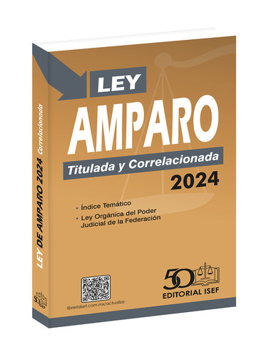 LEY DE AMPARO 2024 CORRELACIONADA