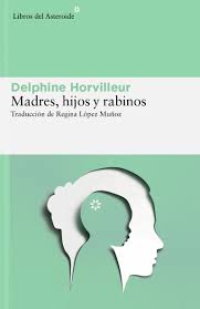 MADRES HIJOS Y RABINOS