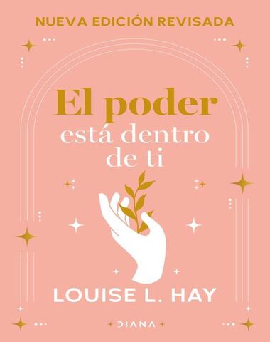 PODER ESTA DENTRO DE TI, EL