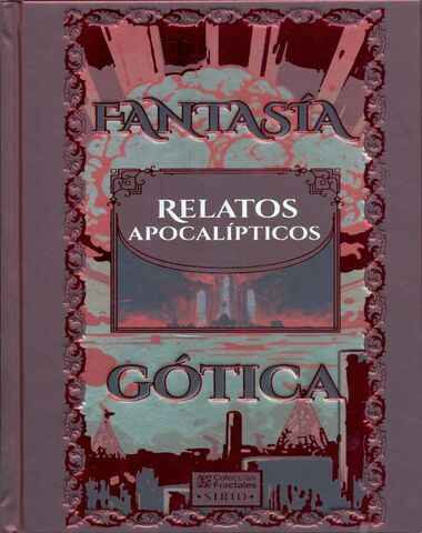 FANTASIA GOTICA RELATOS APOCALIPTICOS