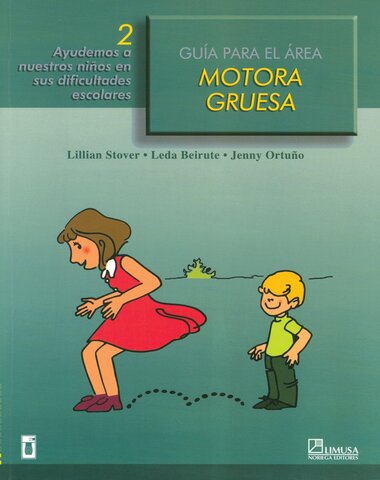 GUIA INTRODUCTORIA PARA EL AREA MOTORA