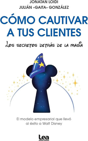 COMO CAUTIVAR A TUS CLIENTES