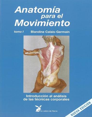 ANATOMIA PARA EL MOVIMIENTO TOMO 1