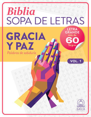 BIBLIA SOPA DE LETRAS GRACIA Y PAZ VOL 1