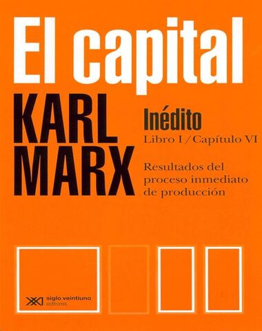 CAPITAL LIBRO 1 CAPITULO VI INEDITO, EL