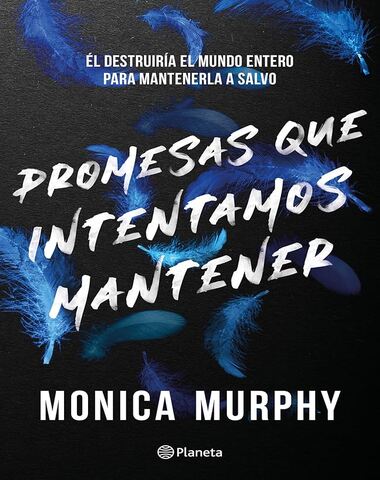 PROMESAS QUE INTENTAMOS MANTENER 3