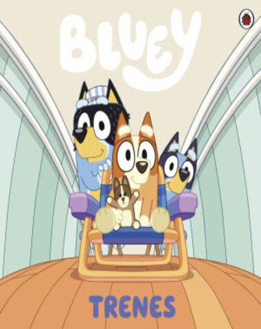 BLUEY TRENES