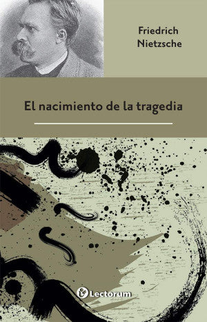 NACIMIENTO DE LA TRAGEDIA, EL