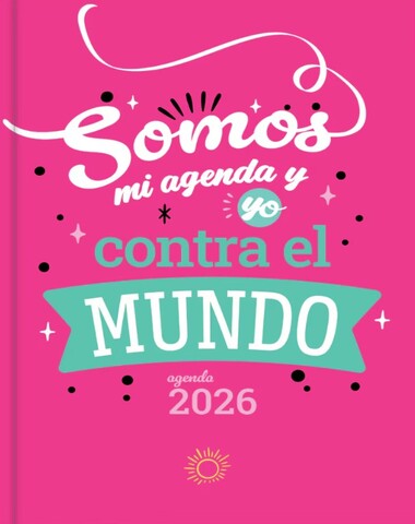 AGENDA SOMOS MI AGENDA Y YO CONTRA 2026