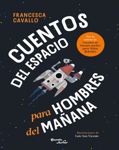 CUENTOS DEL ESPACIO PARA HOMBRES DEL MAÑ