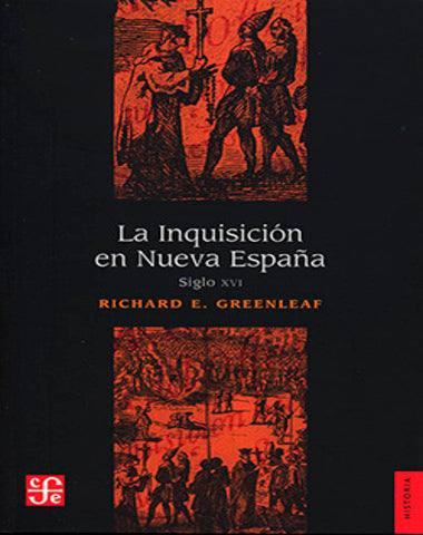 INQUISICION EN NUEVA ESPAÑA, LA