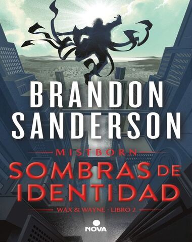 SOMBRAS DE IDENTIDAD 2 MISTBORN