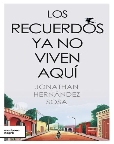RECUERDOS YA NO VIVEN AQUI, LOS