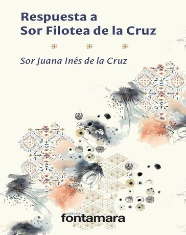 RESPUESTA A SOR FILOTEA DE LA CRUZ