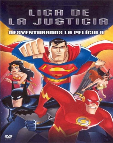 LIGA DE LA JUSTICIA DESVENTURADOS LA PEL
