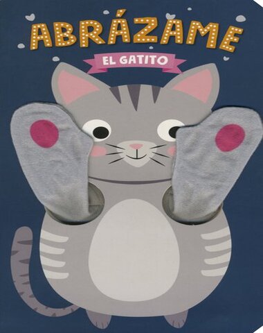 ABRAZAME GATITO