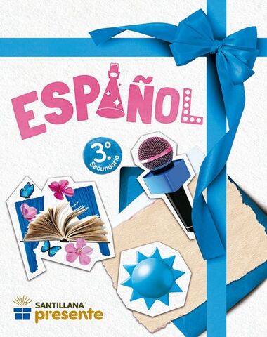 ESPAÑOL 3° SEC. PRESENTE