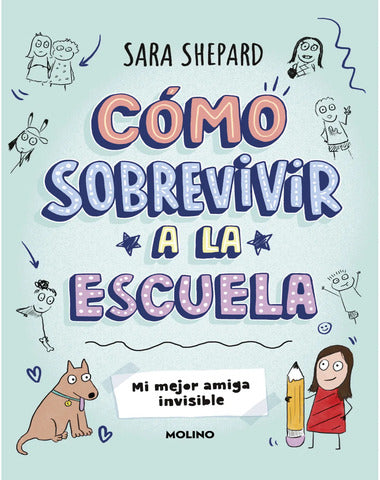 COMO SOBREVIVIR AL LA ESCUELA 1 MI MEJOR