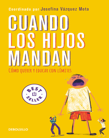 CUANDO LOS HIJOS MANDAN