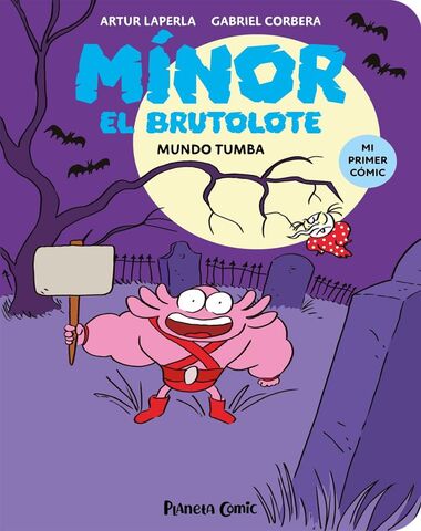 MINOR EL BRUTOLOTE MUNDO TUMBA