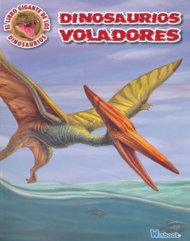 DINOSAURIOS VOLADORES LIBRO GIGANTE