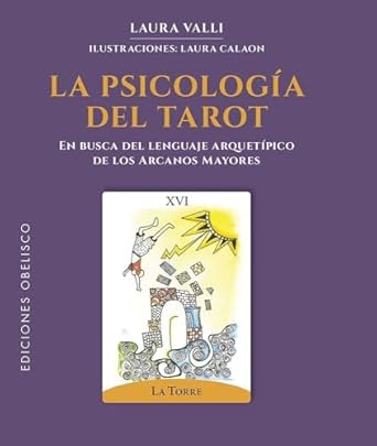 PSICOLOGIA DEL TAROT, LA