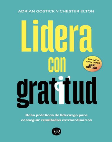 LIDERA CON GRATITUD