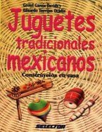 JUGUETES TRADICIONALES MEXICANOS