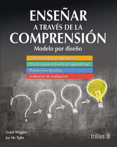 ENSEÑAR A TRAVES DE LA COMPRENSION