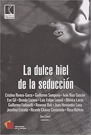 DULCE HIEL DE LA SEDUCCION, LA