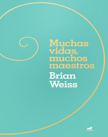 MUCHAS VIDAS MUCHOS MAESTROS