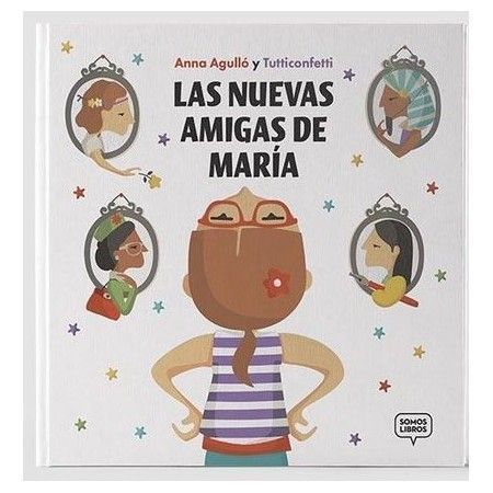 NUEVAS AMIGAS DE MARIA, LAS