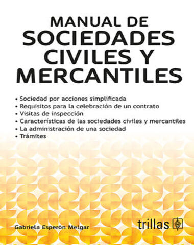 MANUAL DE SOCIEDADES CIVILES Y MERCANTIL
