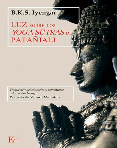 LUZ SOBRE LOS YOGA SUTRAS DE PANTANJALI