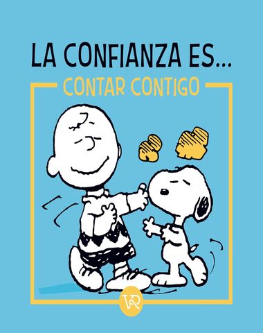 SNOOPY LA CONFIANZA ES CONTAR CONTIGO