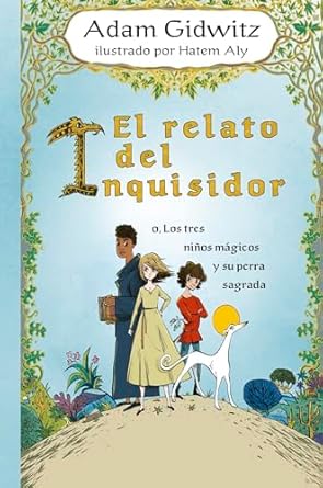 RELATO DEL INQUISIDOR, EL