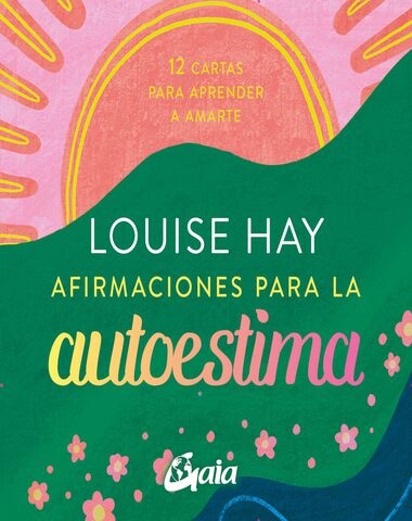 AFIRMACIONES PARA LA AUTOESTIMA CARTAS