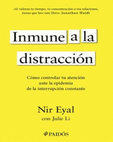 INMUNE A LA DISTRACCION