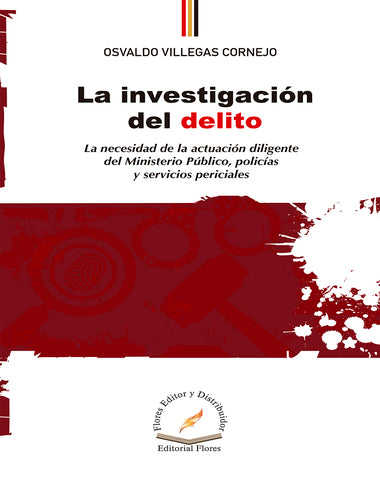 INVESTIGACION DEL DELITO, LA