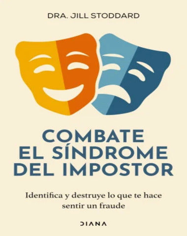 COMBATE EL SINDROME DEL IMPOSTOR