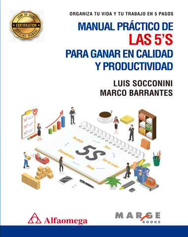 MANUAL PRACTICO DE LAS 5 S PARA GANAR EN