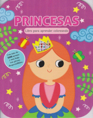 PRINCESAS LIBRO PARA APRENDER COLOREANDO
