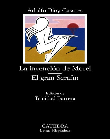 INVENCION DE MOREL / GRAN SERAFIN