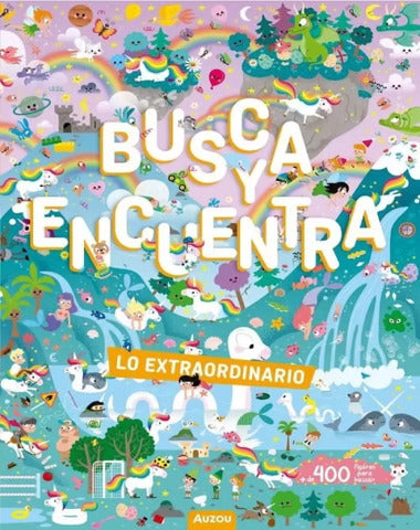 BUSCA Y ENCUENTRA LO EXTRAORDINARIO