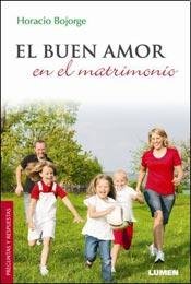 BUEN AMOR EN EL MATRIMONIO