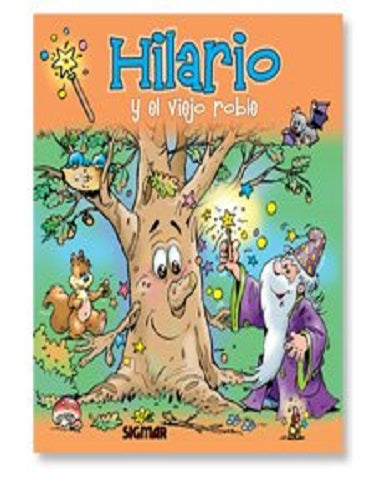 HILARIO Y EL VIEJO ROBLE