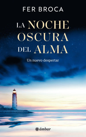NOCHE OSCURA DEL ALMA, LA