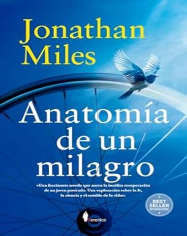 ANATOMIA DE UN MILAGRO