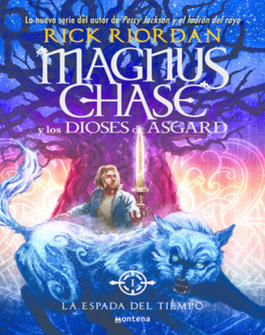 ESPADA DEL TIEMPO 1 MAGNUS CHASE Y LOS D