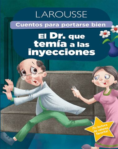 DOCTOR QUE TEMIA A LAS INYECCIONES CUENT